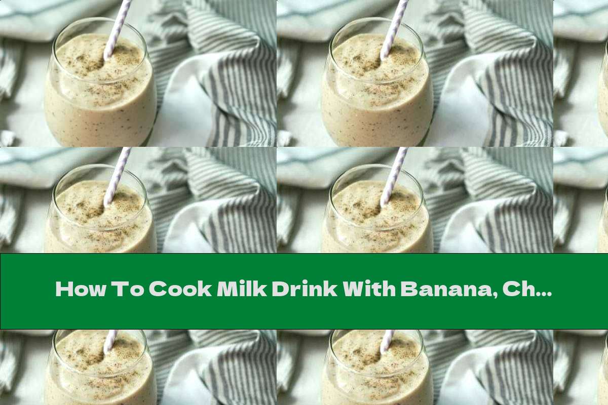 How To Cook Milk Drink With Banana, Chocolate And Cinnamon Recipe