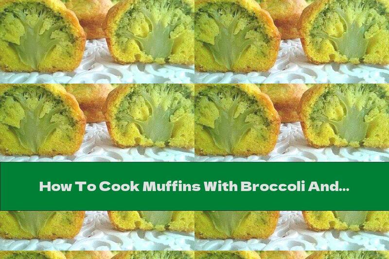 How To Cook Muffins With Broccoli And Cheddar Cheese - Recipe