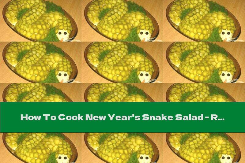 How To Cook New Year's Snake Salad - Recipe