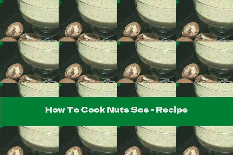 How To Cook Nuts Sos - Recipe