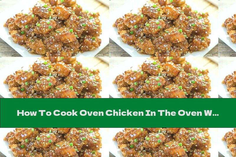 How To Cook Oven Chicken In The Oven With Garlic Olive Oil And Parmesan Bread - Recipe