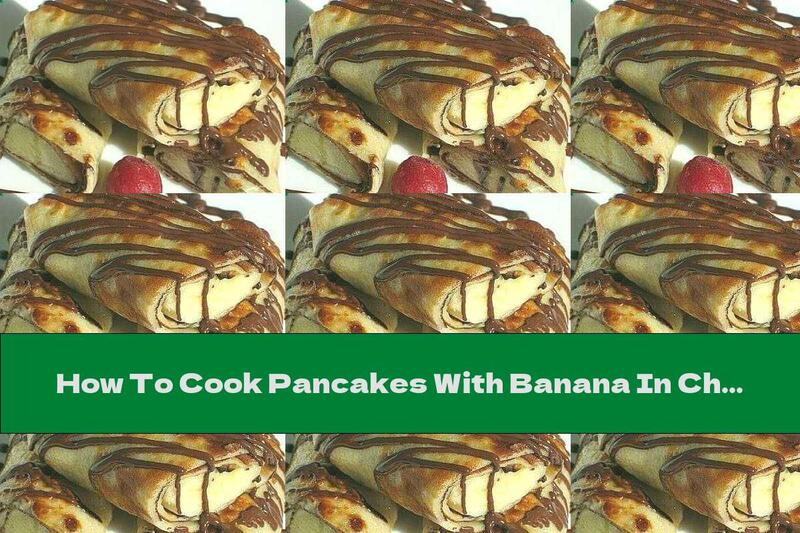 How To Cook Pancakes With Banana In Chocolate - Recipe