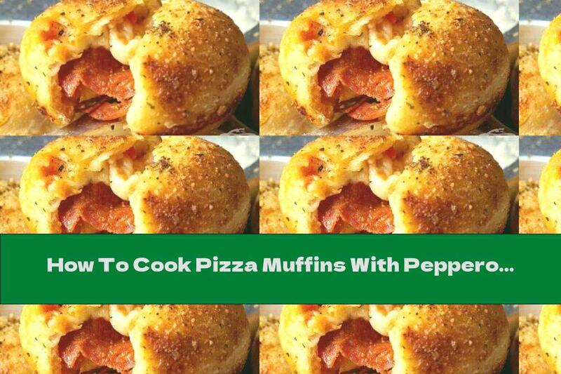 How To Cook Pizza Muffins With Pepperoni - Recipe
