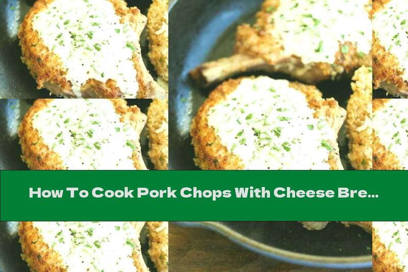 How To Cook Pork Chops With Cheese Breading And Garlic Sauce - Recipe