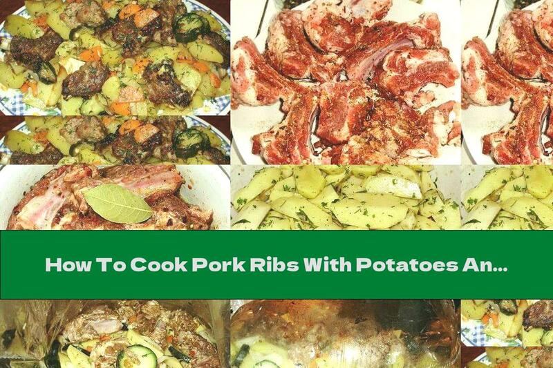 How To Cook Pork Ribs With Potatoes And Rosemary - Recipe