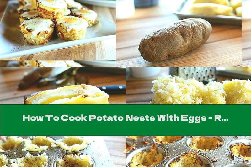 How To Cook Potato Nests With Eggs - Recipe