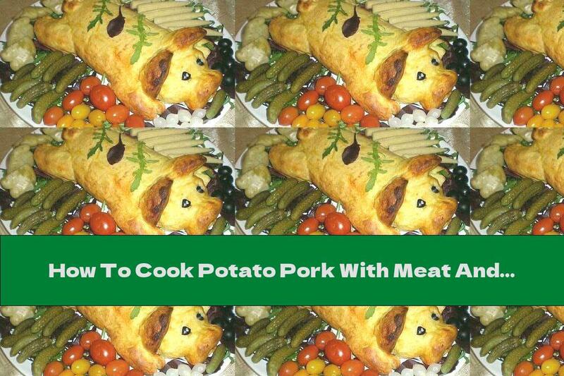 How To Cook Potato Pork With Meat And Vegetables - Recipe