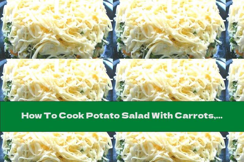 How To Cook Potato Salad With Carrots, Eggs And Cucumbers - Recipe