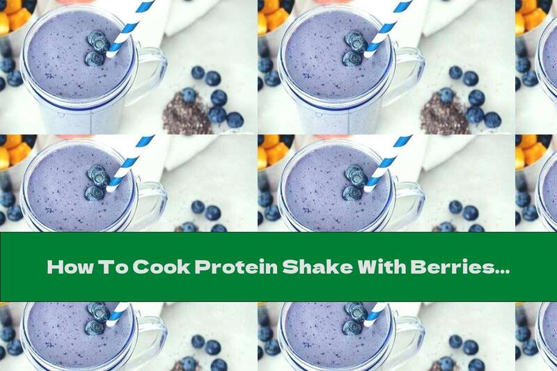 How To Cook Protein Shake With Berries - Recipe