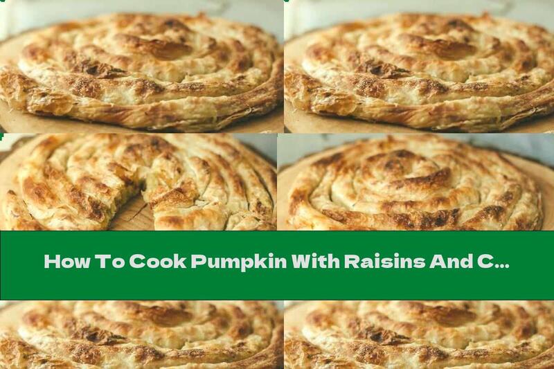 How To Cook Pumpkin With Raisins And Cinnamon - Recipe