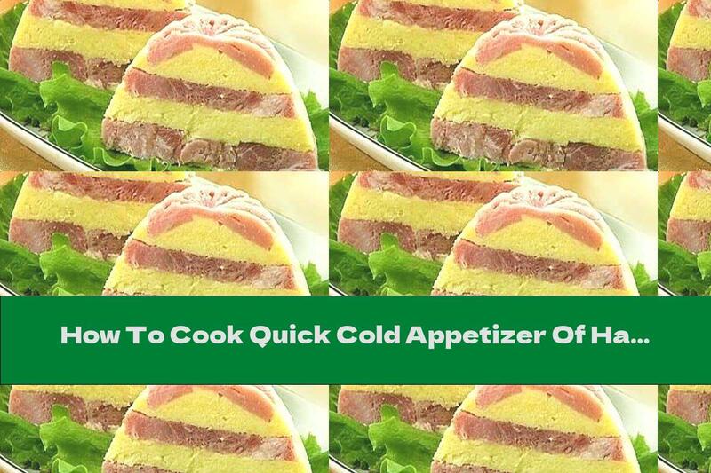 How To Cook Quick Cold Appetizer Of Ham And Cheese - Recipe