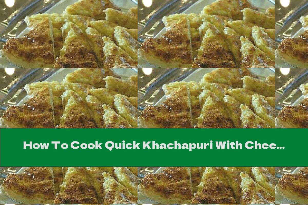 How To Cook Quick Khachapuri With Cheese In A Pan - Recipe