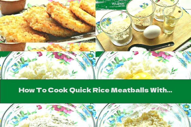 How To Cook Quick Rice Meatballs With Egg - Recipe