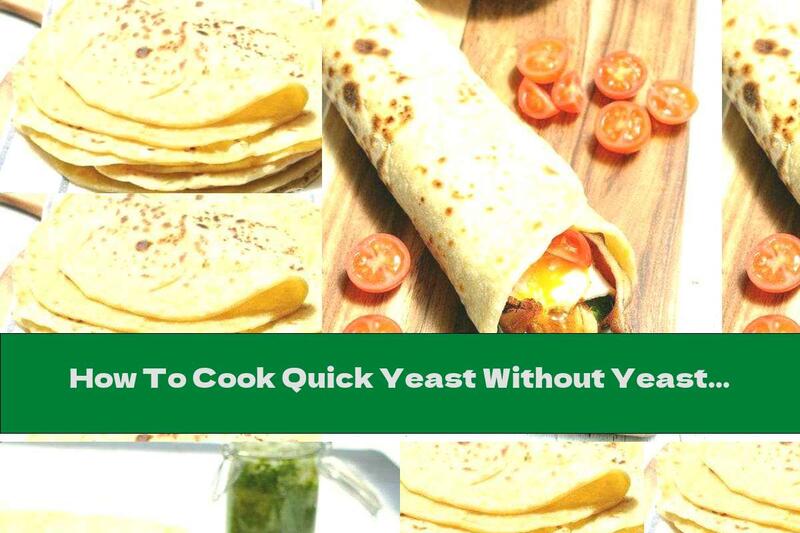 How To Cook Quick Yeast Without Yeast - Recipe