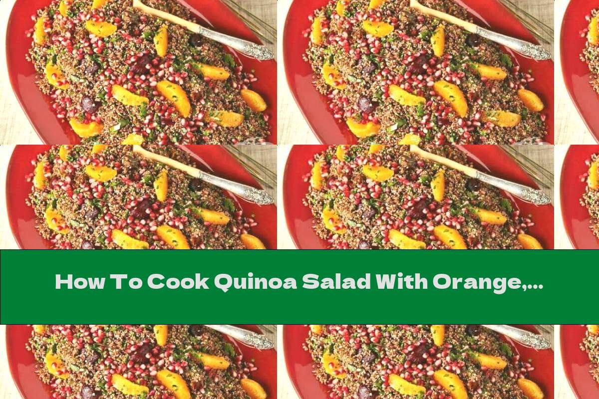 How To Cook Quinoa Salad With Orange, Beetroot And Pomegranate - Recipe