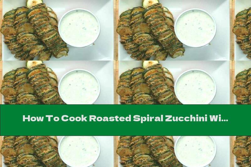 How To Cook Roasted Spiral Zucchini With Breading - Recipe