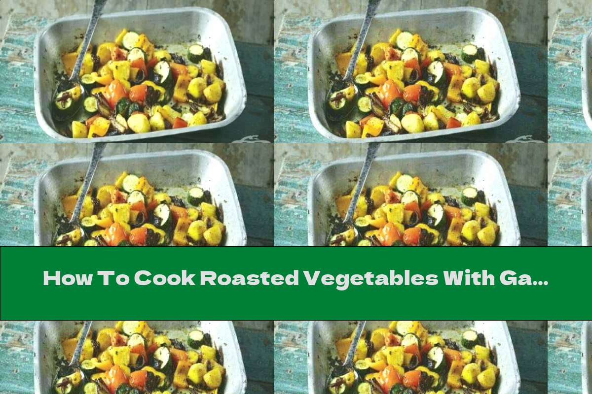 How To Cook Roasted Vegetables With Garam Masala Recipe This Nutrition