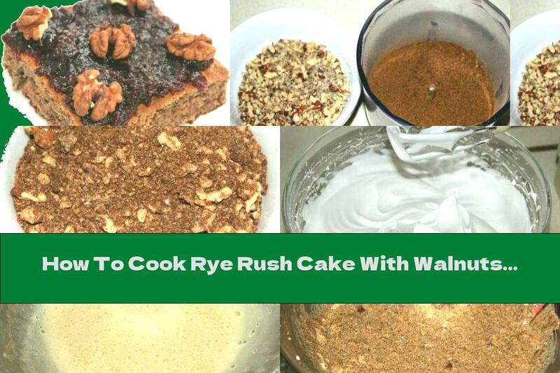 How To Cook Rye Rush Cake With Walnuts And Apricot Jam - Recipe
