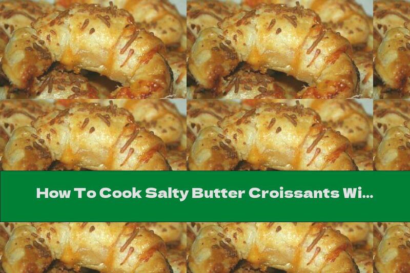 How To Cook Salty Butter Croissants With Bacon, Corn And Cheese - Recipe