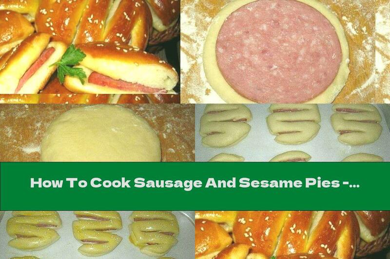 How To Cook Sausage And Sesame Pies - Recipe