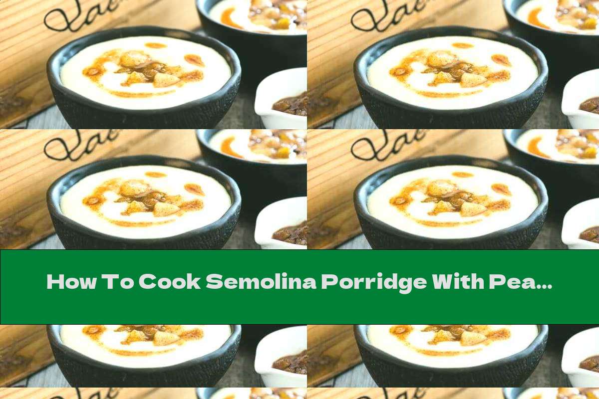 How To Cook Semolina Porridge With Pears, Raisins And Cinnamon - Recipe