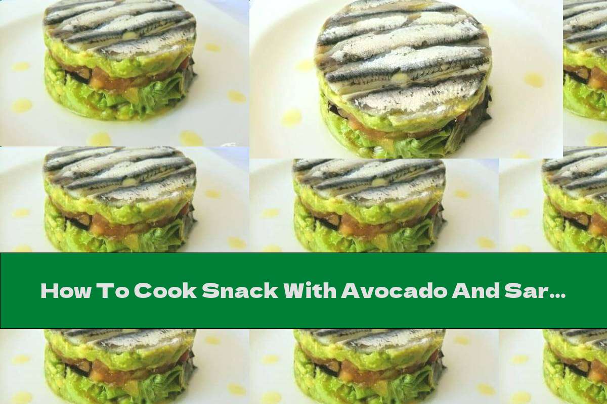 How To Cook Snack With Avocado And Sardines Recipe This Nutrition
