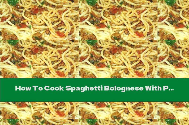 How To Cook Spaghetti Bolognese With Parmesan - Recipe