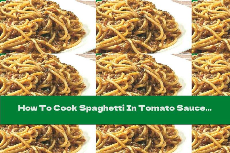 How To Cook Spaghetti In Tomato Sauce With Chickpeas And Garlic - Recipe