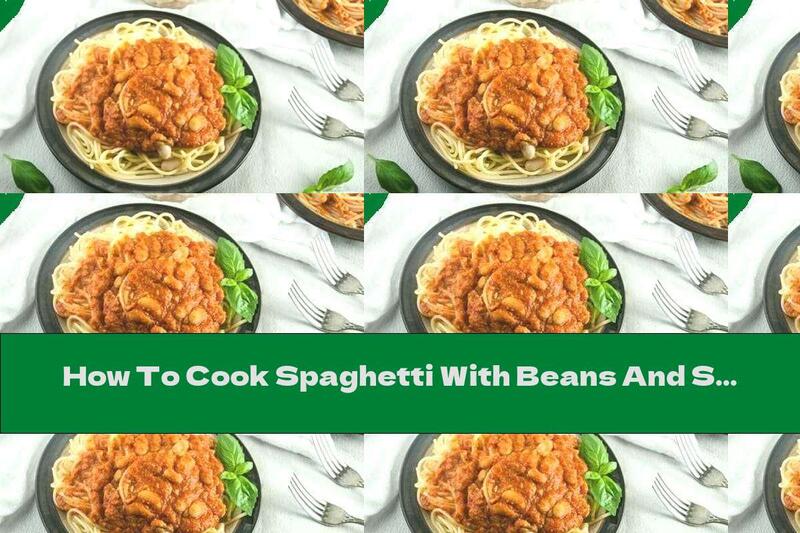 How To Cook Spaghetti With Beans And Spicy Tomato Sauce With Parmesan - Recipe