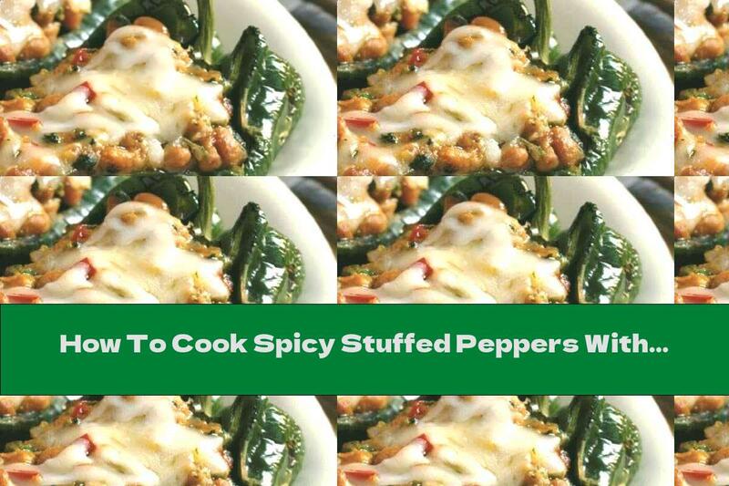 How To Cook Spicy Stuffed Peppers With Beans, Spices And Cheese - Recipe