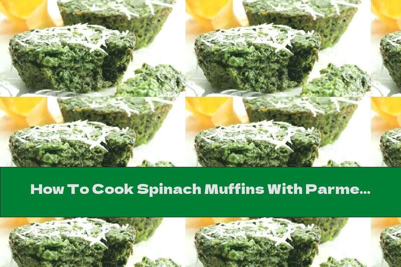 How To Cook Spinach Muffins With Parmesan - Recipe