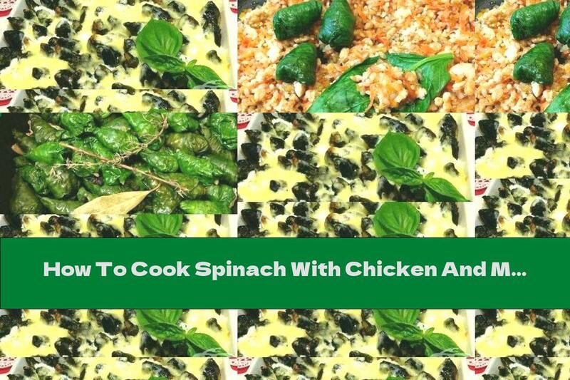 How To Cook Spinach With Chicken And Mozzarella - Recipe
