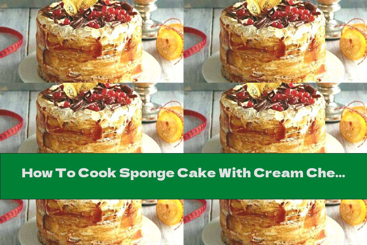 How To Cook Sponge Cake With Cream Cheese, Kisses And Caramel - Recipe