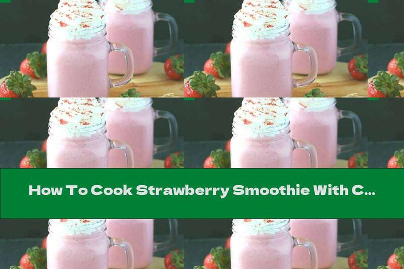 How To Cook Strawberry Smoothie With Coconut Milk And Sawdust - Recipe