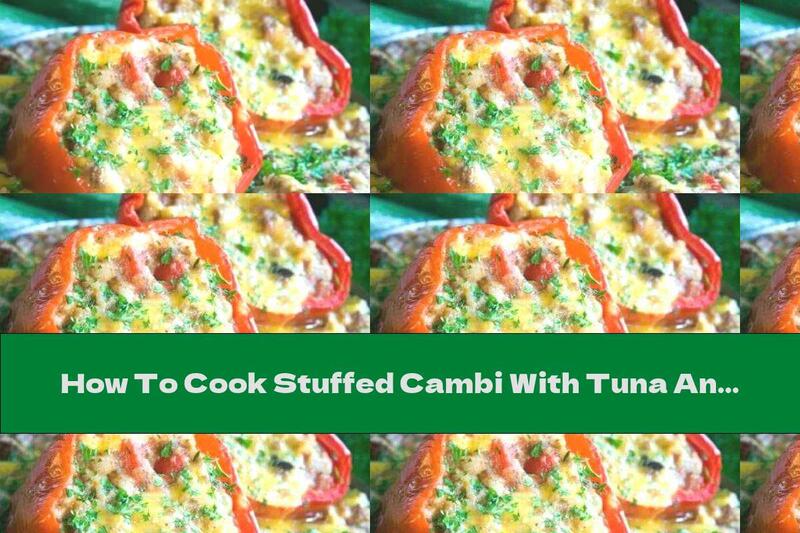 How To Cook Stuffed Cambi With Tuna And Breadcrumbs - Recipe