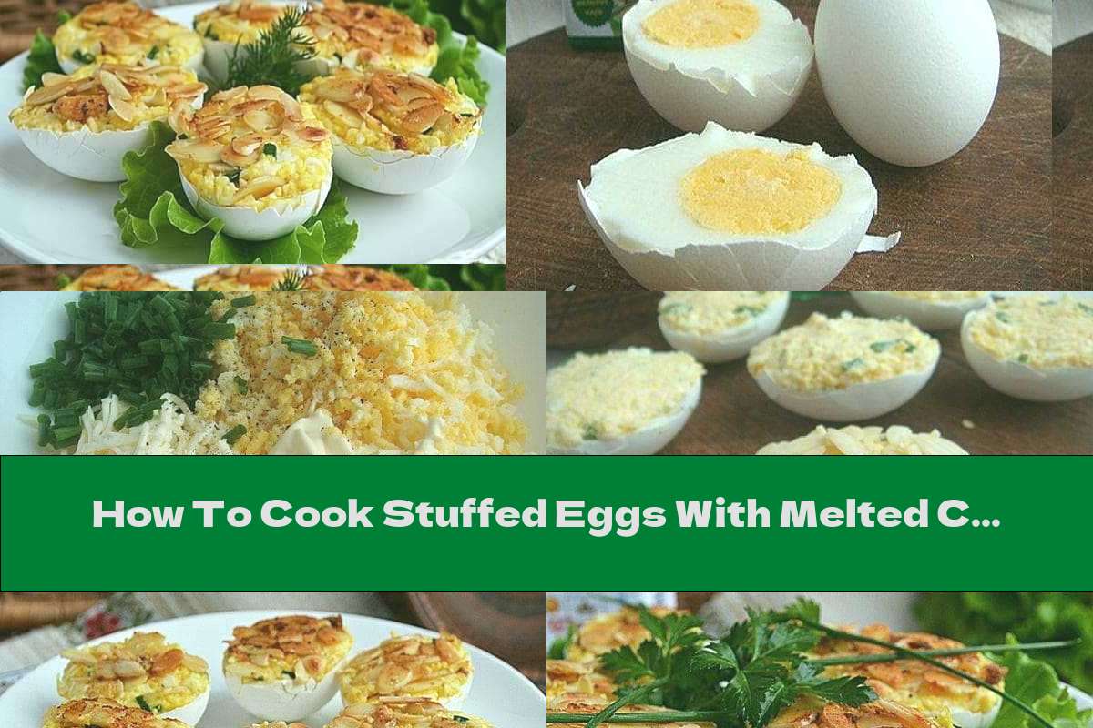 How To Cook Stuffed Eggs With Melted Cheese And Almonds Recipe This