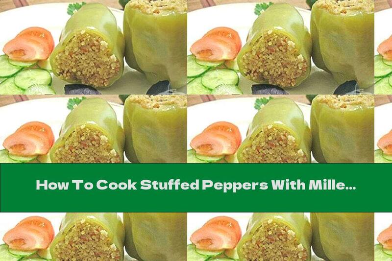 How To Cook Stuffed Peppers With Millet And Mushrooms - Recipe