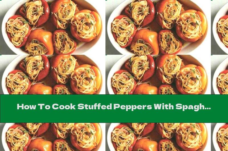 How To Cook Stuffed Peppers With Spaghetti, Ham And Peas - Recipe