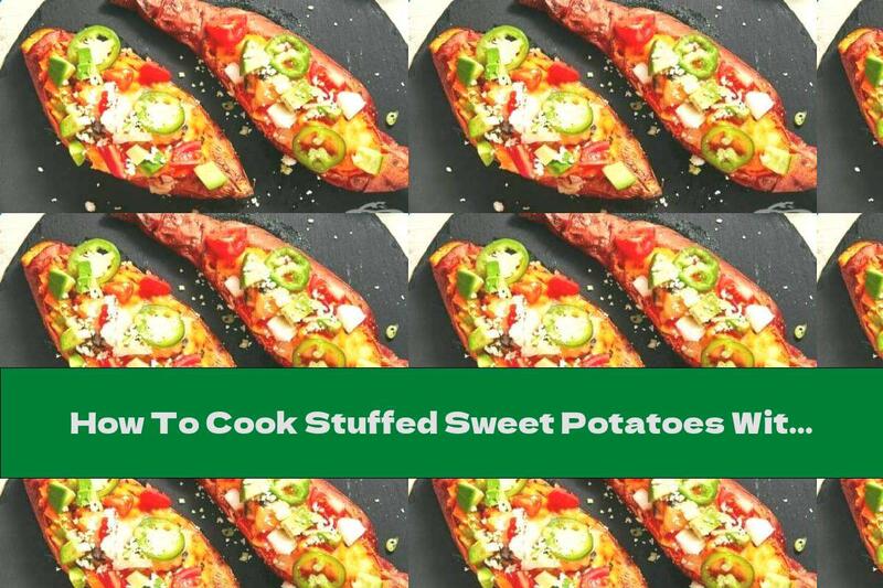 How To Cook Stuffed Sweet Potatoes With Beans And Cream - Recipe