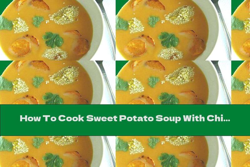How To Cook Sweet Potato Soup With Chicken Breast In Sesame And Orange Juice - Recipe