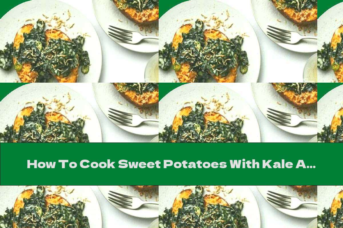 How To Cook Sweet Potatoes With Kale And Coconut Milk - Recipe