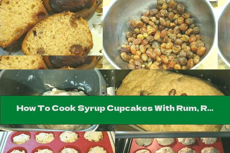 How To Cook Syrup Cupcakes With Rum, Raisins And Chocolate Glaze (without Eggs) - Recipe