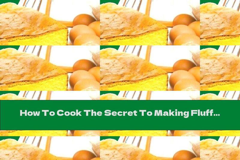 How To Cook The Secret To Making Fluffy Sponge Cake - Part One - Recipe
