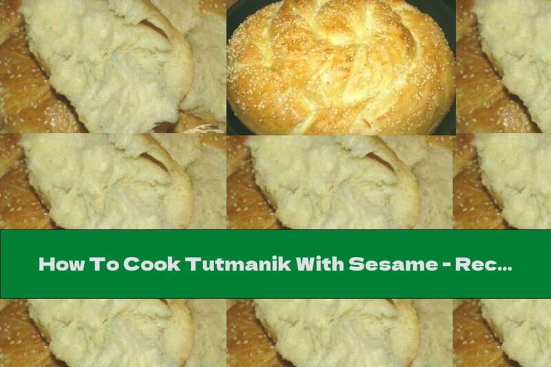 How To Cook Tutmanik With Sesame - Recipe