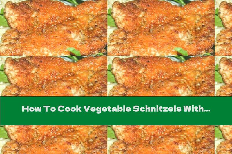 How To Cook Vegetable Schnitzels With Mushrooms - Recipe