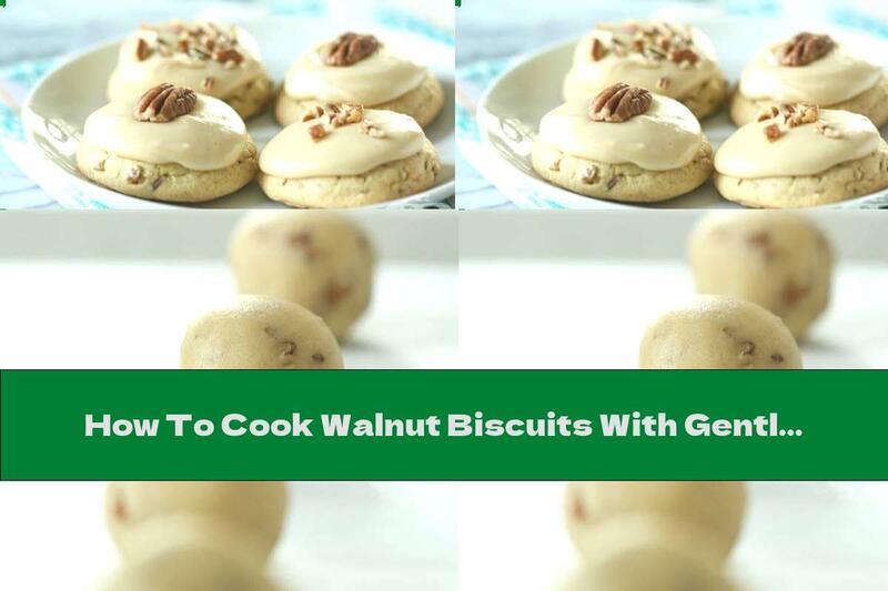 How To Cook Walnut Biscuits With Gentle Milk Glaze - Recipe