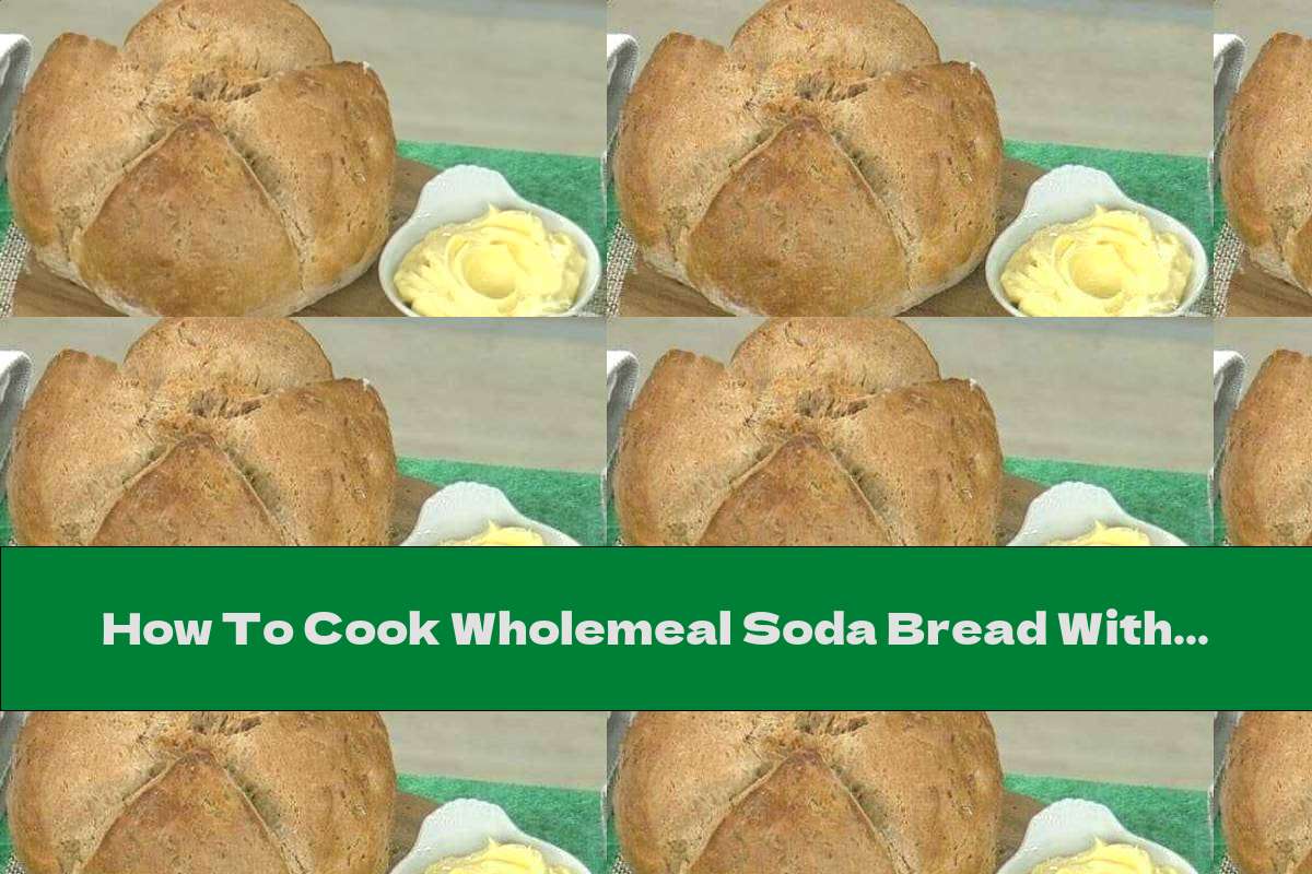 How To Cook Wholemeal Soda Bread With Rosemary - Recipe