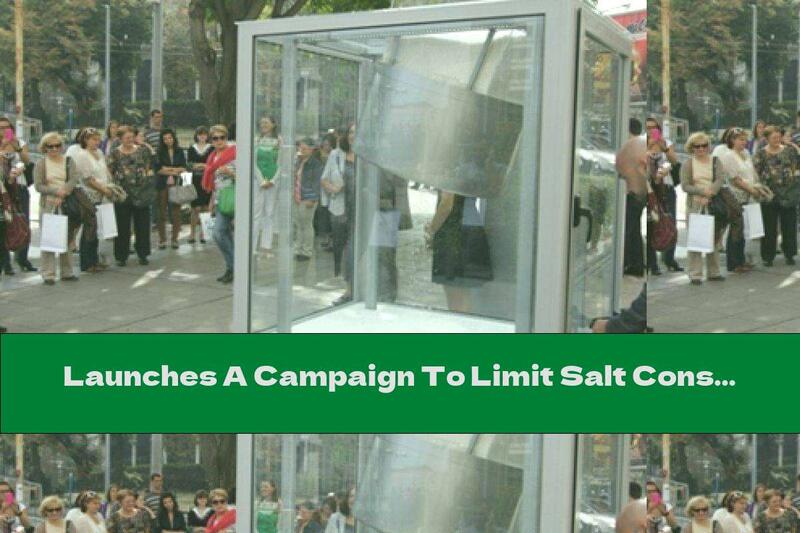 Launches A Campaign To Limit Salt Consumption