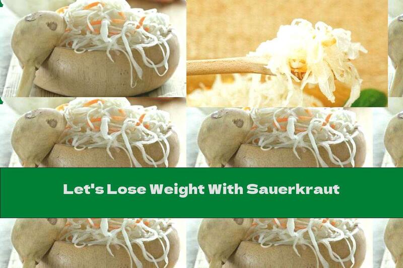 Let's Lose Weight With Sauerkraut