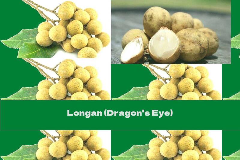 Longan (Dragon's Eye)